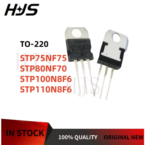 10 ชิ้น 100% ใหม่ STP75NF75 P75NF75 STP80NF70 P80NF70 STP100N8F6 P100N8F6 STP110N8F6 P110N8F6 TO-220