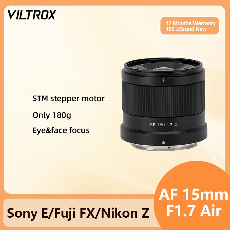 Viltrox 15mm F1.7 เลนส์โฟกัสอัตโนมัติ APS-C สําหรับ Fuji X-T4 XF X-T30ii X-Pro3 Sony E Nikon Z30 Z50