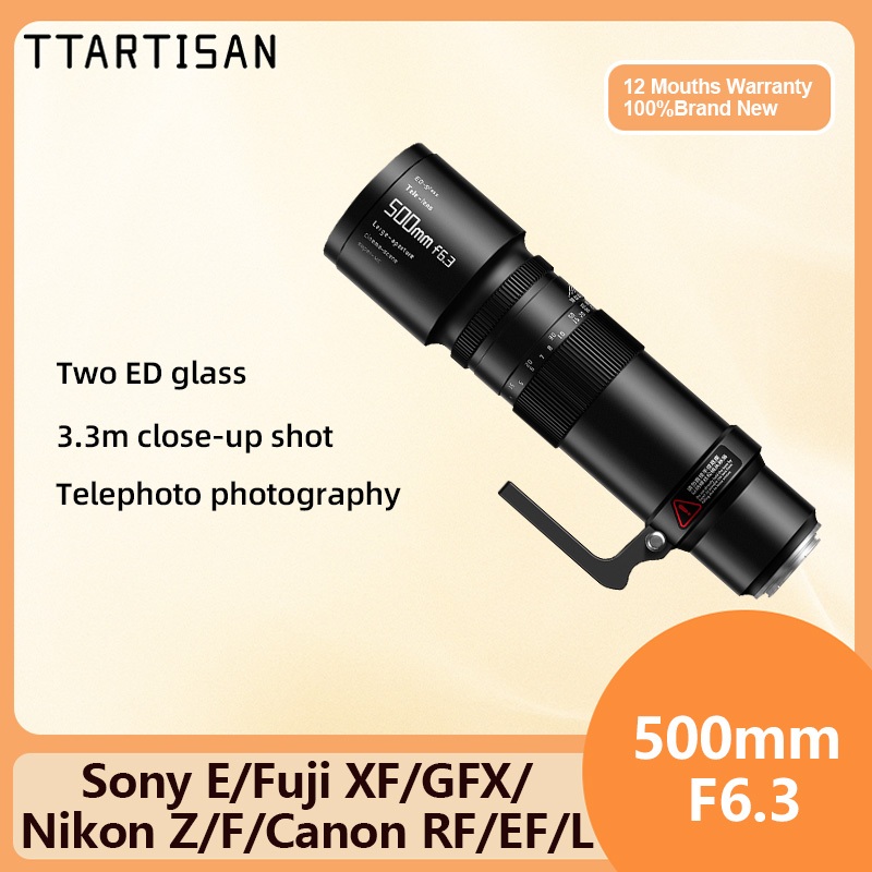 Ttartisan 500mm F6.3 เลนส์กล้อง โฟกัสแมนนวล ฟูลเฟรม สําหรับ Canon RF EF Sony E Nikon Z F Fuji XF GFX Leica L mount
