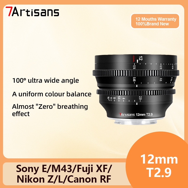 7artisans 12mm T2.9 APS-C เลนส์มุมกว้าง รูรับแสงขนาดใหญ่ สําหรับเลนส์กล้อง Sony E Fuji XF M4/3 Nikon