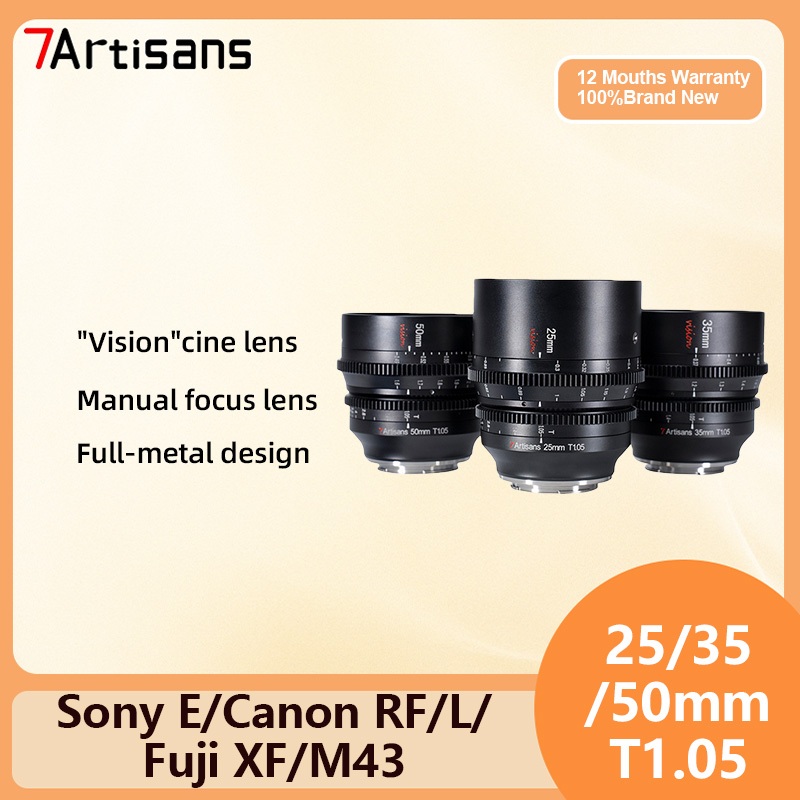 7Artisans 25mm 35mm 50mm T1.05 APS-C เลนส์โฟกัสแมนนวล สําหรับ Sony E Canon R RF Fuji X M4/3 Leica L 