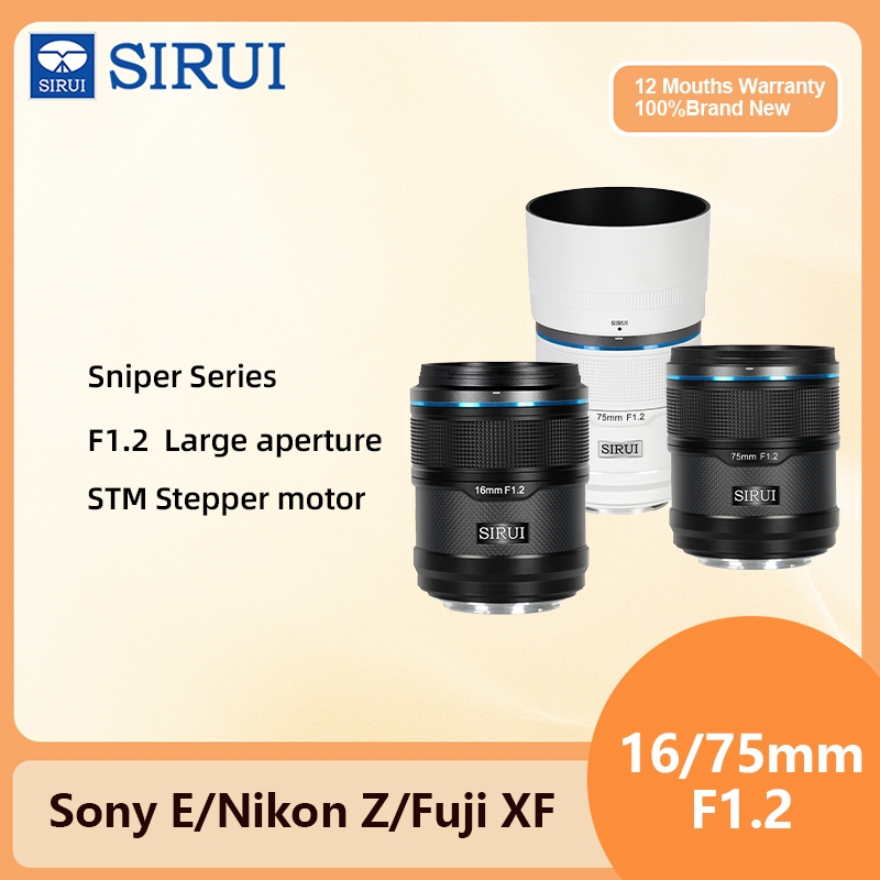 Sirui 16mm 75mm F1.2 Sniper Series APSC AF Autofocus เลนส์สําหรับ Sony E Nikon Z Fuji X a7r a7m a7s 