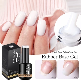 BORN PRETTY Milky Jelly Rubber Base Gel for Gel Nail Polish 15ml รัสเซีย Self-leveling Nude Color Soak Off กึ่งถาวร UV Gel