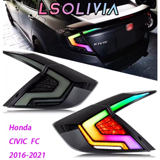 ชุดไฟท้าย LED สําหรับ Honda Civic FC 10th Gen 2016-2020, ด้านหลังเบรคหยุดโคมไฟแบบไดนามิกลําดับไฟเลี้ยว & DRL, Plug-and-Play เปลี่ยน
