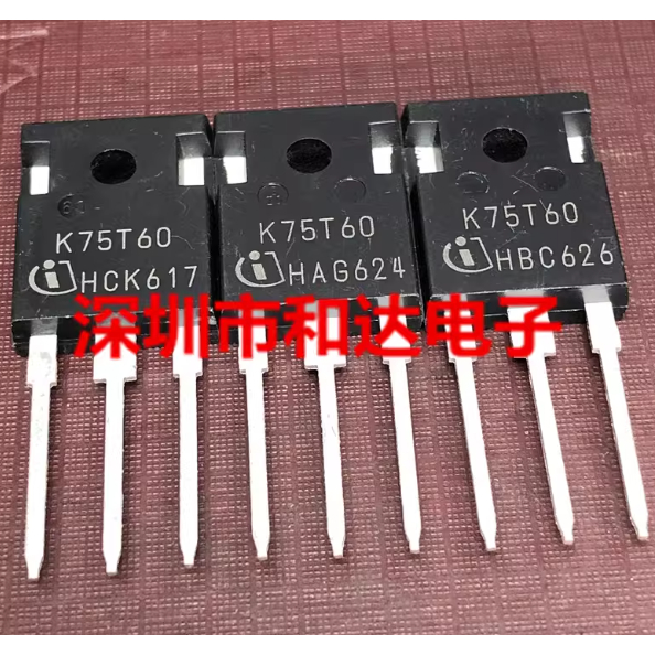 5 ชิ้น * TO-247 IKW75N60T K75T60 IKW30N60H3 K30H603 IKW20N60H3 K20H603W50N65F5 K50F5 K50F5 K15H3W3W3