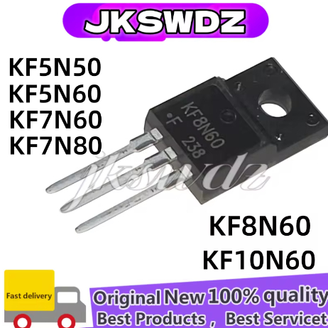 5PCS ใหม่ KF8N60 KF6N60 KF5N60 KF4N65 KF2N60 KF5N50 KF18N50 KF20N60 KF12N65 KF10N65 KF7N60 KF7N60 KF