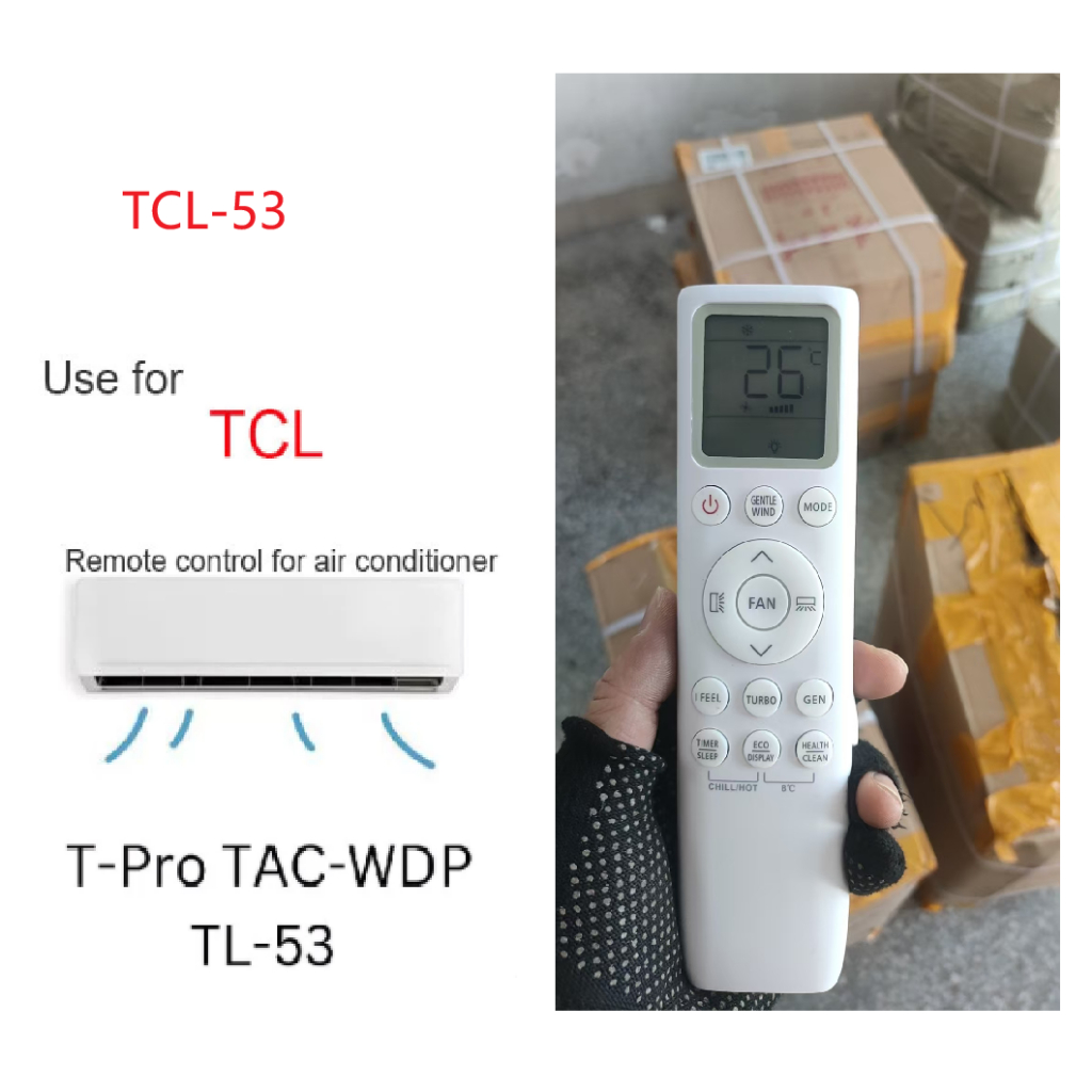 รีโมทคอนโทรลใหม่สําหรับ TCL-53 Farenheit Celis เครื่องปรับอากาศ TCL Air Remote โหมดประหยัดพลังงาน (E
