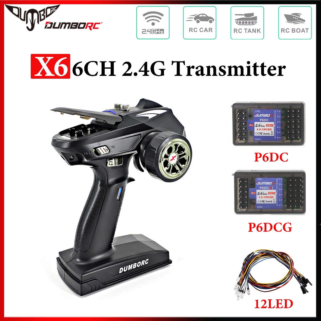 DUMBORC X6 6CH 2.4G เครื่องส่งสัญญาณรีโมทคอนโทรล P6DC P6DCG ตัวรับสัญญาณ 12LED สําหรับ RC รถรถบรรทุก