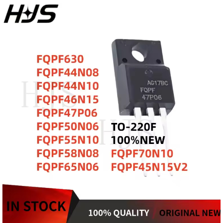 5 ชิ้น * ใหม่ FQPF630 FQPF44N08 FQPF44N10 FQPF46N15 FQPF47P06 FQPF50N06FQPF55N10PF58N08FQPF65N06PF70