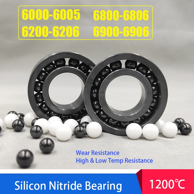 Silicon Nitride Full Ball แบริ่งเซรามิกแบริ่งทนต่ออุณหภูมิสูง 606, 608, 625, 688, 6000-6004, 6200-6203, 6800-6805,6900-6905