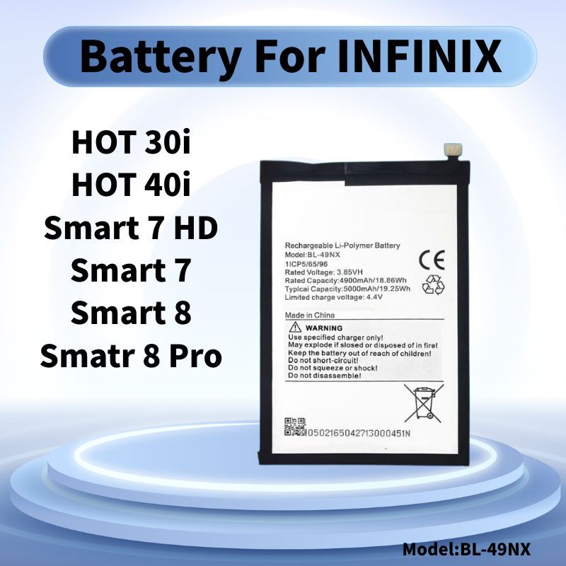 แบตเตอรี่สําหรับ INFINIX HOT 30i / Smart 7 แบต hot 40i / smart 8 / Smart 8 Pro BL-49NX