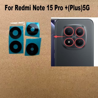 ใหม่สําหรับ Xiaomi Redmi หมายเหตุ 15 Pro + Plus 5G เลนส์กล้อ…