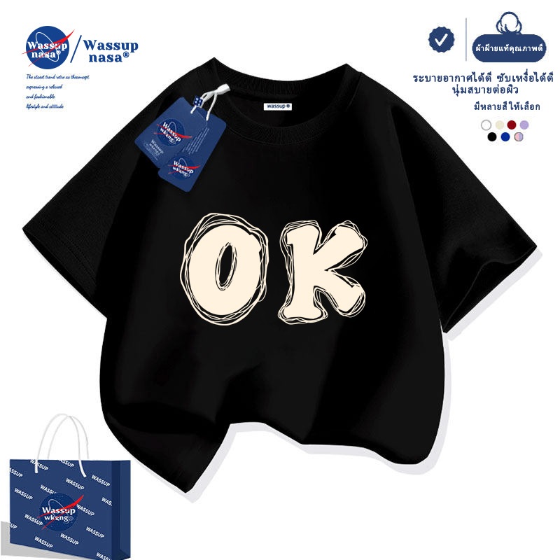 เสื้อยืดเด็กแบรนด์ WASSUP NASA ดีไซน์เก๋ลายตัวอักษร O K สไตล์กราฟิก สำหรับเด็ก 3-16 ปี เนื้อผ้าฝ้ายนิ่ม ใส่สบาย จัดส่งวันนี้! ลดแรง + ส่งฟรีทั่วประเทศ