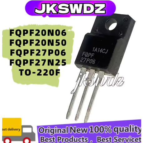 10PCS ใหม่ FQPF20N06 20N06 FQPF20N50 20N50 FQPF20N65 20N65 FQPF27P06 27P06 FQPF27N25 TO-220F MOS fie