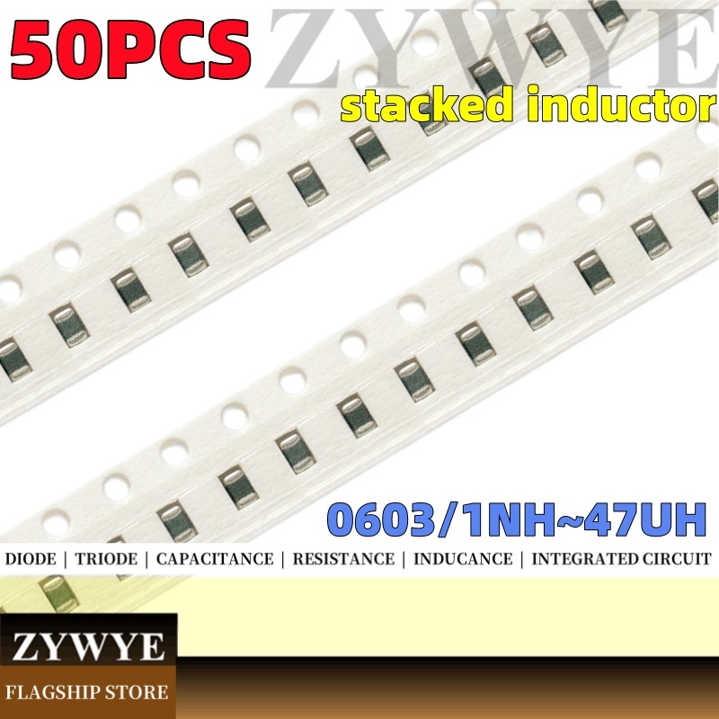 50PCS อุปกรณ์เหนี่ยวนํา 0603 ชิปซ้อนความถี่สูงเหนี่ยวนํา 1NH 2.2 NH 10NH 47NH 150NH 220NH 470NH 1UH 