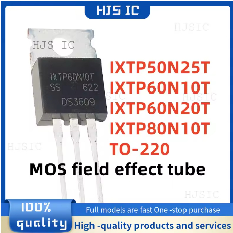 5 ชิ้น * ใหม่ 100% คุณภาพ IXTP60N20T 60N20T IXTP60N10T 60N10T IXTP50N25T 50N25T IXTP80N10T 80N10T TO