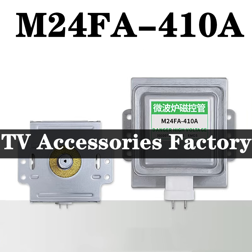 Magnetron ไมโครเวฟ รุ่น M24FA-410A (2M24FAC-410A) หัวเตาอบไมโครเวฟ อะไหล่ไมโครเวฟ