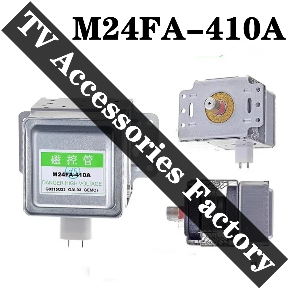 ไมโครเวฟ Magnetron เตาอบแรงดันสูง GALANZ Magnetron M24FA-410A / M24FB-410A อะไหล่ทดแทนทั่วไป
