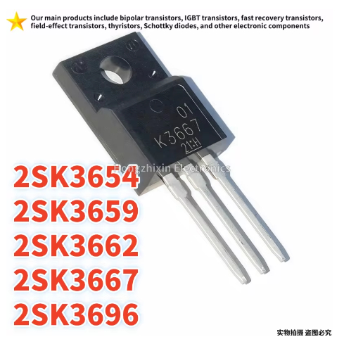5PCS 2SK3654 K3654 2SK3659 K3659 2SK3662 K3662 2SK3667 K3667 2SK3696 K3696 TO-220F MOSFET field effe