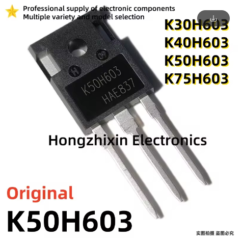 5PCSNEW Original K30H603 30H603 K40H603 40H603 K50H603 50H603 K75H603 75H603 TO-247 IGBT