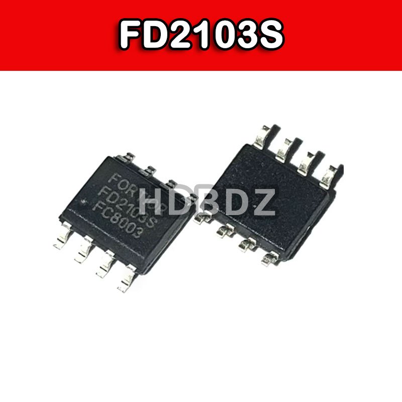 5~20PCS FD2103S SOP8 180V เฟสเดียวครึ่งสะพานมอเตอร์ Grille Extreme Driver ชิป IC SMD