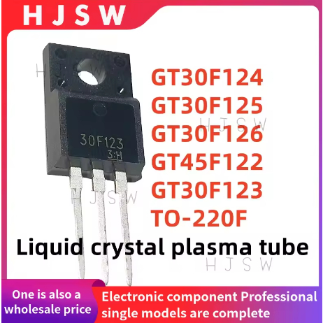 5PCS ใหม่ GT30F124 30F124 GT30F125 30F125 GT30F126 30F126 GT45F122 45F122 GT30F123 30F123 TO-220F Li