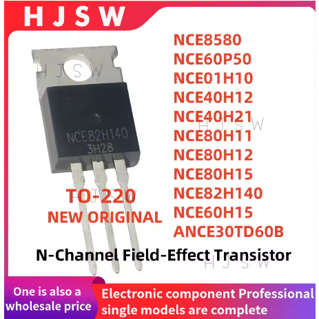 5PCS Original NCE82H140 NCE80H12 NCE80H15 NCE80H11 NCE60P50 NCE60H15A NCE40H21 NCE40H12 NCE30TD60B80