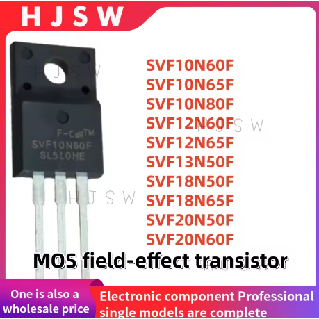 5 ชิ้น 100% ใหม่ SVF10N60F SVF10N65F SVF10N80F SVF12N60F SVF12N65F SVF13N50F SVF18N60F SVF20F VF20F