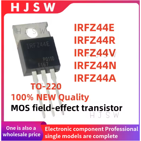 5PCS 100% ยี่ห้อใหม่และคุณภาพ IRFZ44E IRFZ44N IRFZ44V IRFZ44R IRFZ44A IRFZ44 IRFZ44NPBF TO-220 MOS f