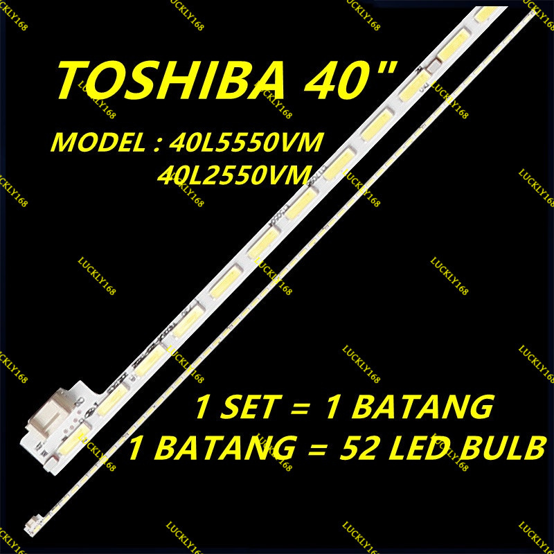 ใหม่ 1SET 40L5550VM 40L2550VM 40L2550VT 40L5550VT TOS HIBA 40" LED TV BACKLIGHT /40L5550 40L2550 (พร