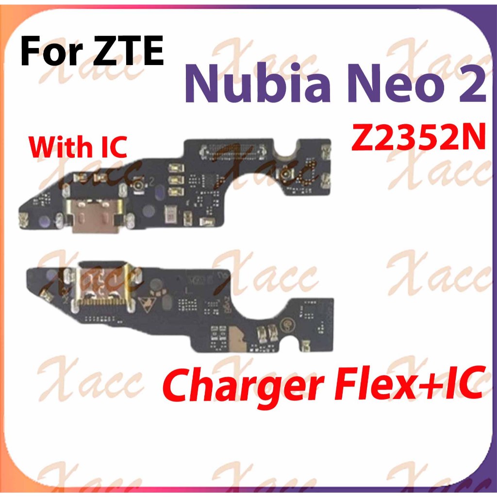 สําหรับ ZTE Nubia Neo 2 Z2352N ชาร์จพอร์ต Flex สาย IC USB Dock Connector โทรศัพท์เปลี่ยนชิ้นส่วนติดตั้ง