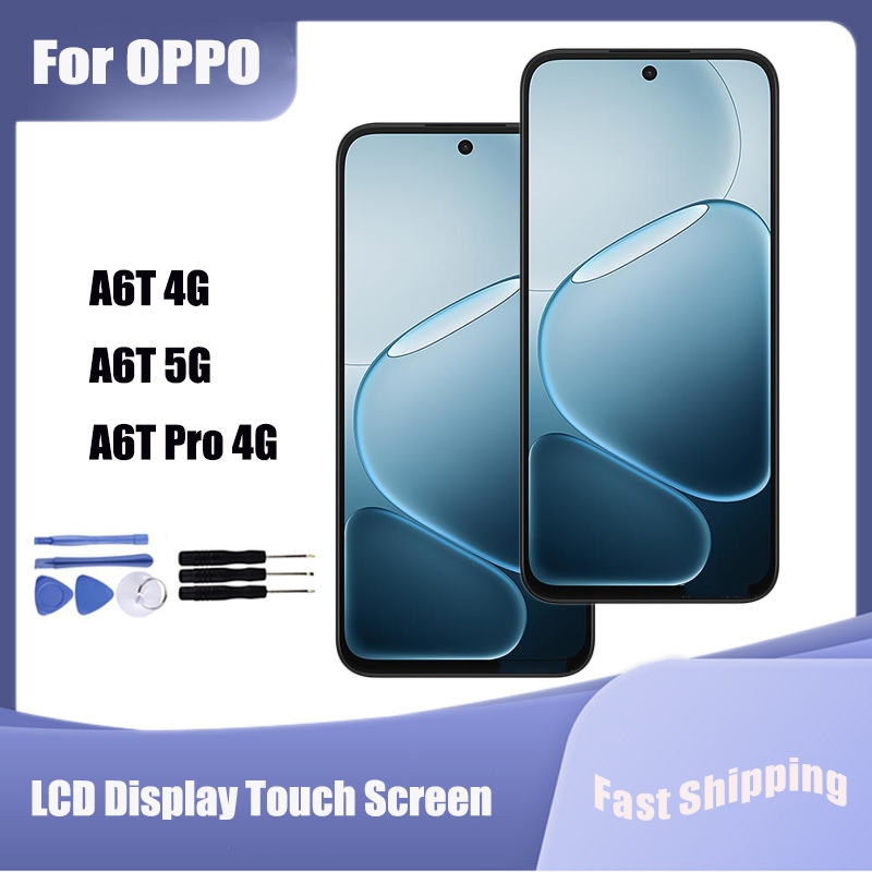 สําหรับ OPPO A6T 4G 5G A6C A6T Pro จอแสดงผล LCD Touch Screen Digitizer Assembly Replacement Parts