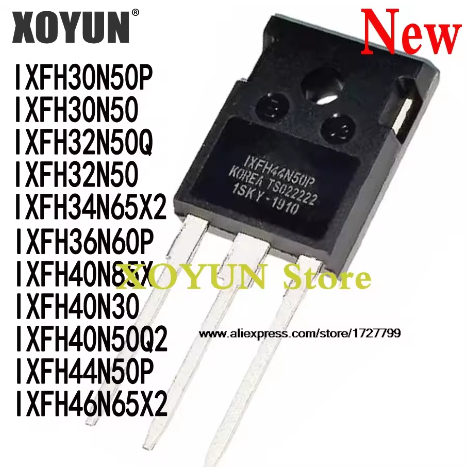 5pcs IXFH30N50P IXFH30N50 IXFH32N50Q IXFH32N50 IXFH34N65X2 IXFH36N60P IXFH40N85X IXFH40N30 IX50P IXF