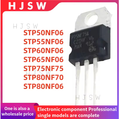 5PCS ใหม่ STP50NF06 STP55NF06 STP60NF06 STP65NF06 STP75NF75 STP80NF70 STP80NF06 P55NF06 P60NF75NF75N
