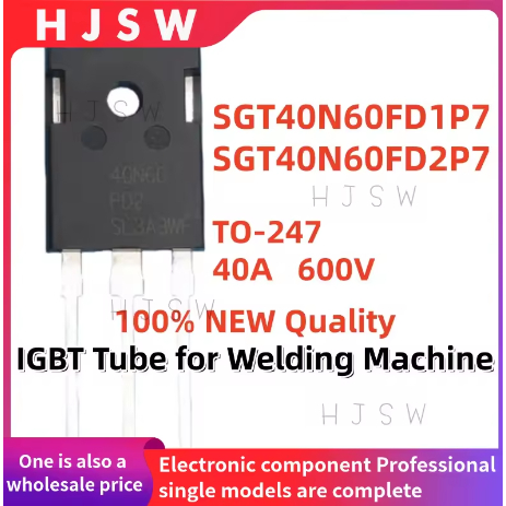 5PCS 100% ยี่ห้อใหม่และคุณภาพ SGT40N60FD1P7 SGT40N60FD2P7 40N60FD1 40N60FD2 TO-247 40A 600V IGBT หลอ
