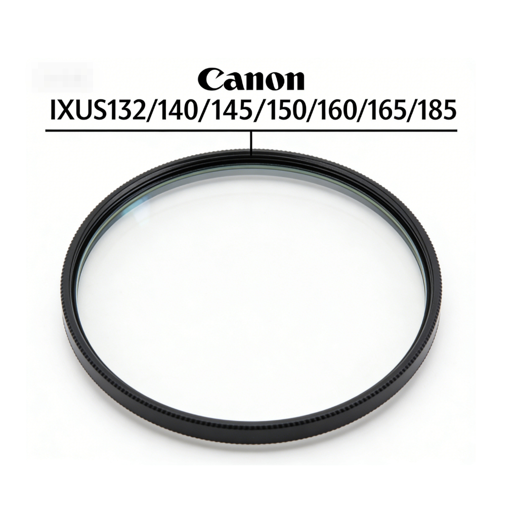 เลนส์ Canon IXUS132 IXUS140 IXUS145 IXUS150 IXUS160 IXUS165 185