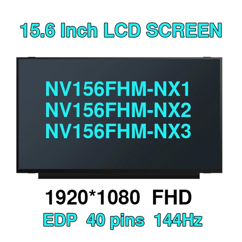 เปลี่ยน NV156FHM-NX1 NV156FHM-NX2 120HZ NV156FHM-NX3 NE156FHM-NX1 NV156FHM-NX4 โน้ตบุ๊คหน้าจอ LCD