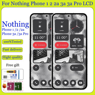Original AMOLED สําหรับโทรศัพท์ Nothing 1 2 2a 2a plus 3a 3a…