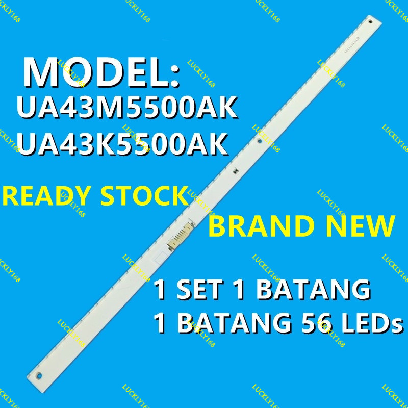 ใหม่ UA43M5500AK / UA43K5500AK SAMSUNG 43 INCH LED TV BACKLIGHT ( LAMPU TV ) 43" BACKLIGHT TV