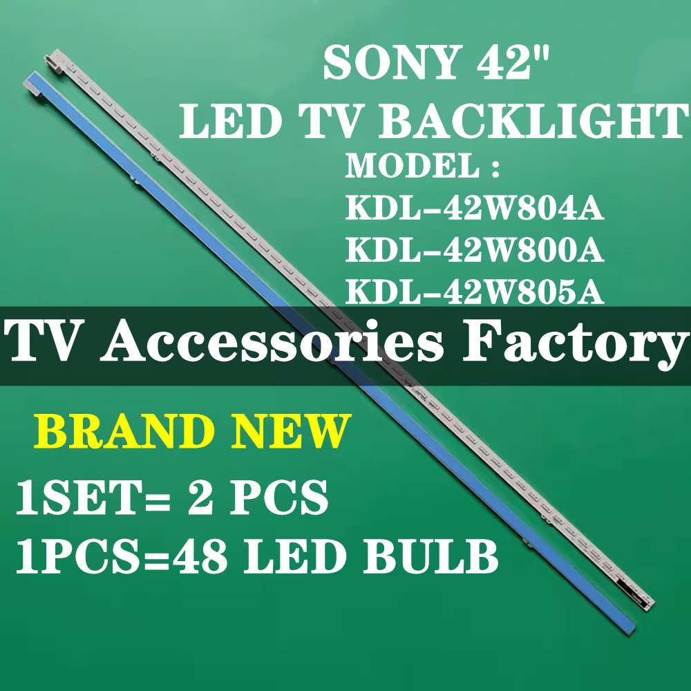 KDL-42W804A KDL-42W800A KDL-42W805A SONY 42" LED TV BACKLIGHT(LAMP TV) SONY 42 INCH LED TV BACKLIGHT