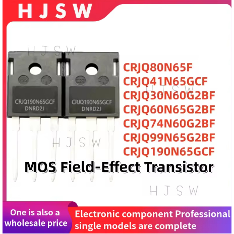 5 ชิ้น 100% ใหม่ CRJQ80N65F CRJQ41N65GCF CRJQ30N60G2BF CRJQ60N65G2BF CRJQ74N60G2BF CRJQ99N65G2BF CRJ
