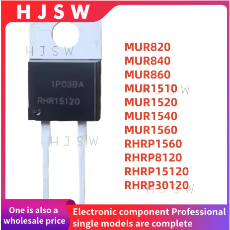 5PCS 100% ใหม่คุณภาพ MUR840 MUR1540 RHRP30120 MUR1520 MUR1510 MUR1560 RHRP1560 RHRP15120 RUR8120 MUR