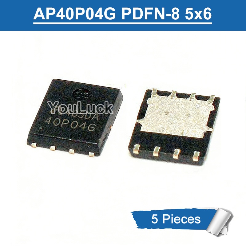 5 ชิ้น AP40P04G 40P04G PDFN-8 5x6 40V/40A P-Channel MOSFET ใหม่เดิม
