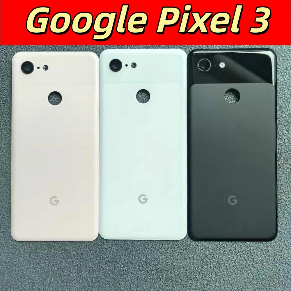 สําหรับ Google Pixel 3 Pixel3 G013A แบตเตอรี่กระจกปกหลังด้านหลังประตูกรณีเปลี่ยนชิ้นส่วนพร้อมกรอบเลนส์กล้อง + โลโก้