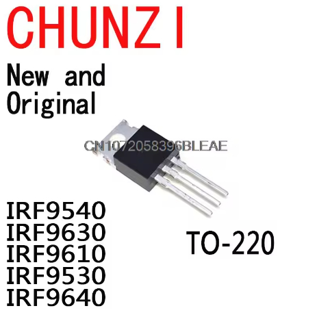 5PCS ใหม่และต้นฉบับ TO-220 IRF9530N IRF9640N IRF3710 IRF5210 IRF5305 IRF9540 IRF9630 IRF9610 IRF9530