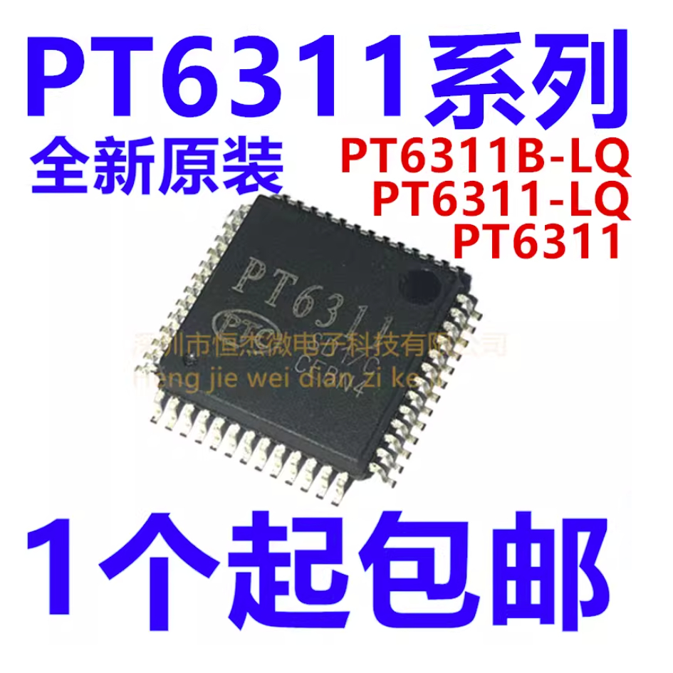 ยี่ห้อใหม่ PT6311B-LQ PT6311-LQ PT6311 SMD QFP-52 ชิปไดร์เวอร์จอแสดงผล