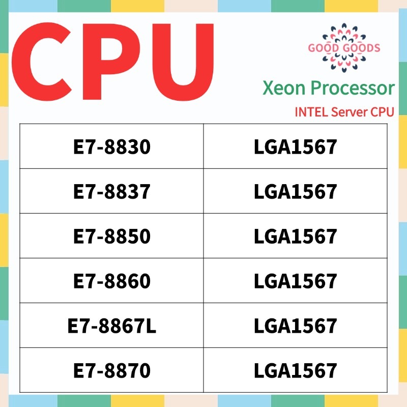 E830 E7-8837 E7-8850 E7-8860 E7-8867L E7-8870 INTEL Xeon โปรเซสเซอร์ Server CPU LGA1567