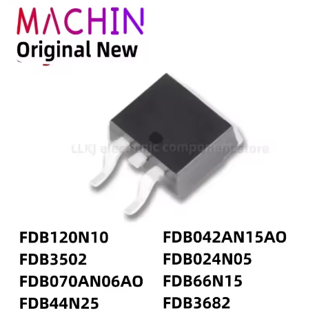 5PCS FDB120N10 FDB3502 FDB070AN06AO FDB44N25 FDB042AN15AO FDB024N05 FDB66N15 FDB3682 TO-263