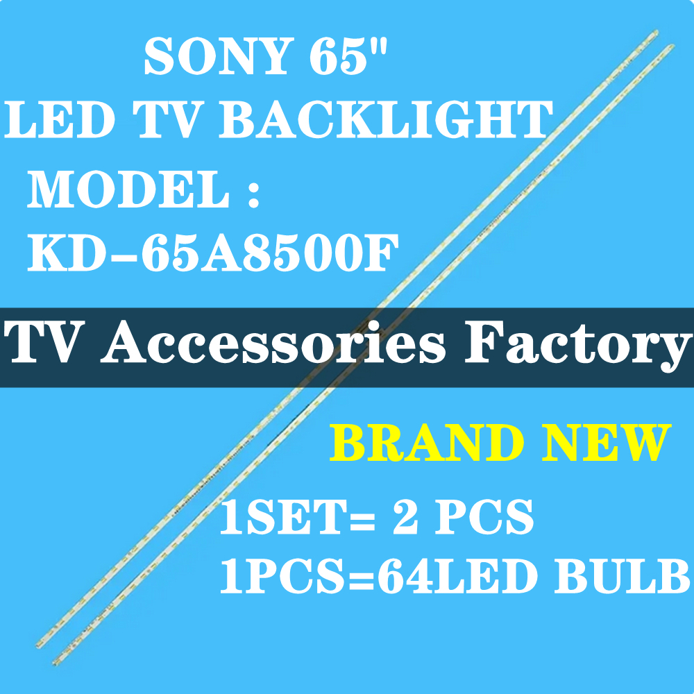KD-65X8500F SONY 65" LED TV Backlight (LAMP TV) SONY 65 INCH LED TV BACKLIGHT KD65X8500F 65X8500F