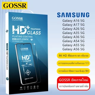 GOSSR ฟิล์มกระจกใสเต็มจอ สำหรับ Samsung Galaxy A05s A06 A07 A14 A16 A17 LTE A34 A35 A36 A37 A54 A55 A56 A57 4G 5G ฟิล์มกระจก เต็มจอ Samsung Galaxy A15 A23 A24 A25 A26 S21 FE 4G 5G ฟิล์มกันรอยหน้าจอโทรศัพท์มือถือ